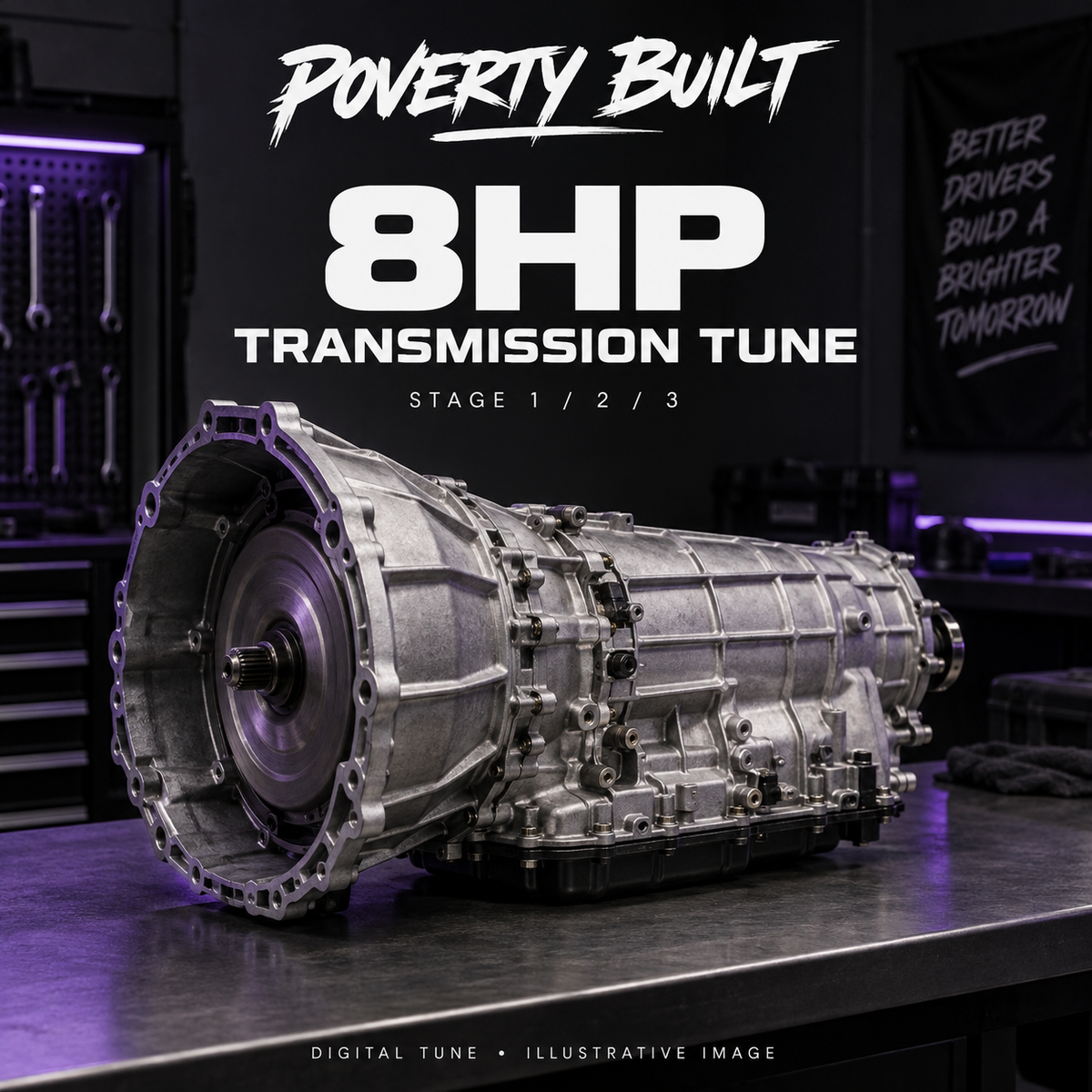 Poverty Built 8HP digital transmission tune — illustrative placeholder image